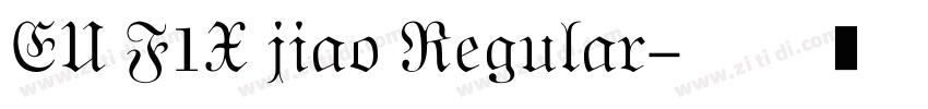 EU F1X jiao Regular字体转换